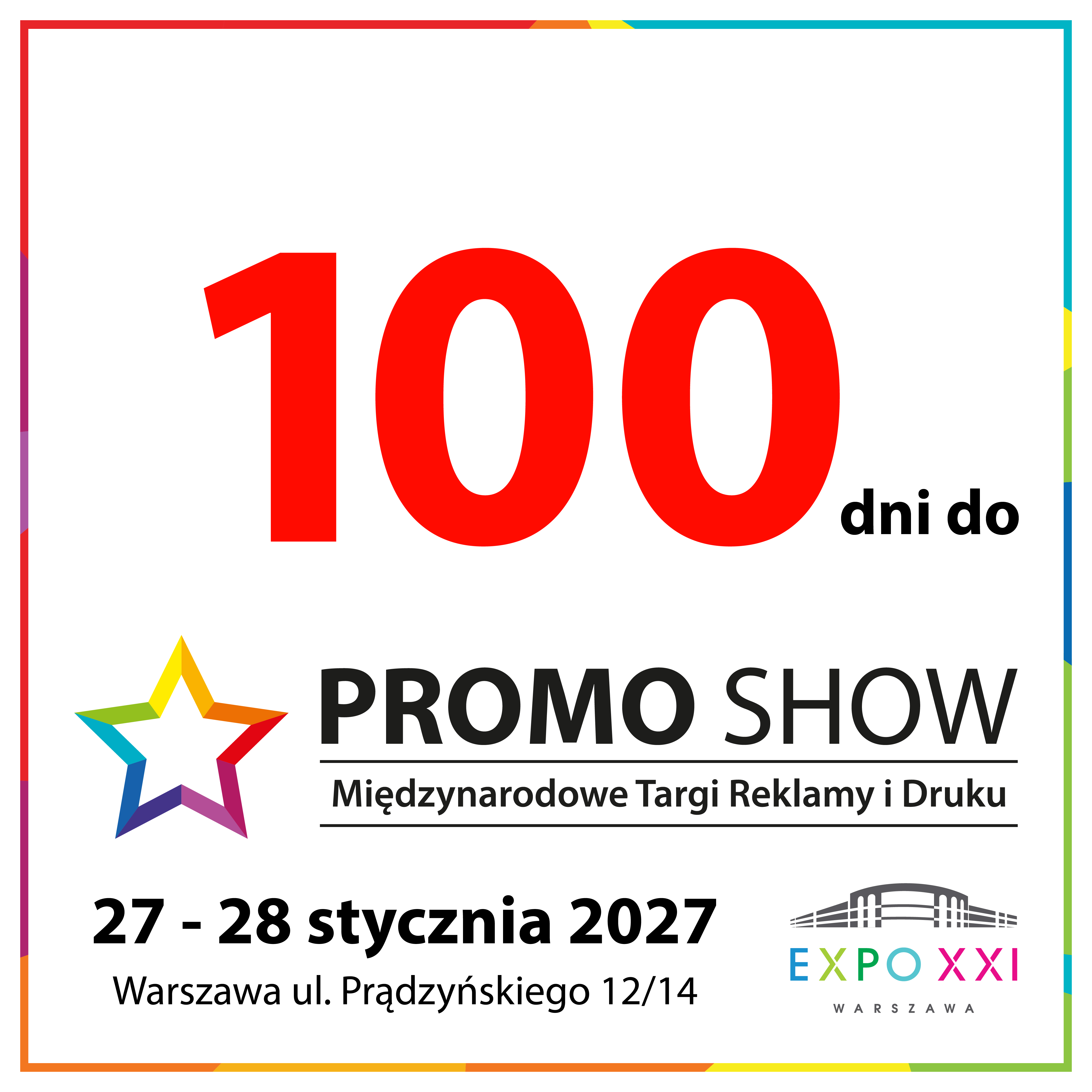 Za 100 dni widzimy się na Promo Show 2027