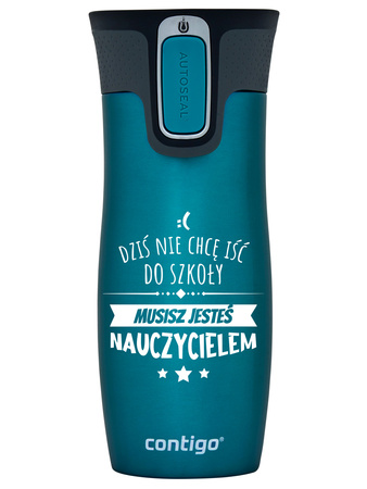 Thermal Mug Contigo West Loop 470 ml - Biscay Bay - You are a teacher