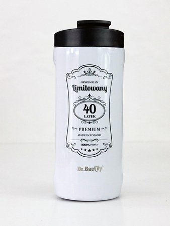 Dr.Bacty Notus For your 40th birthday beverage cup - white